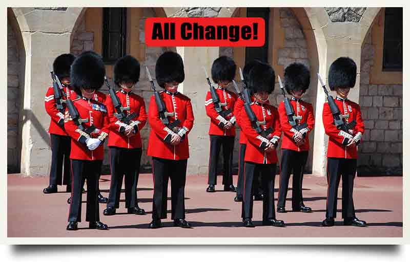 Changing the Guard with caption 'All Change!'.